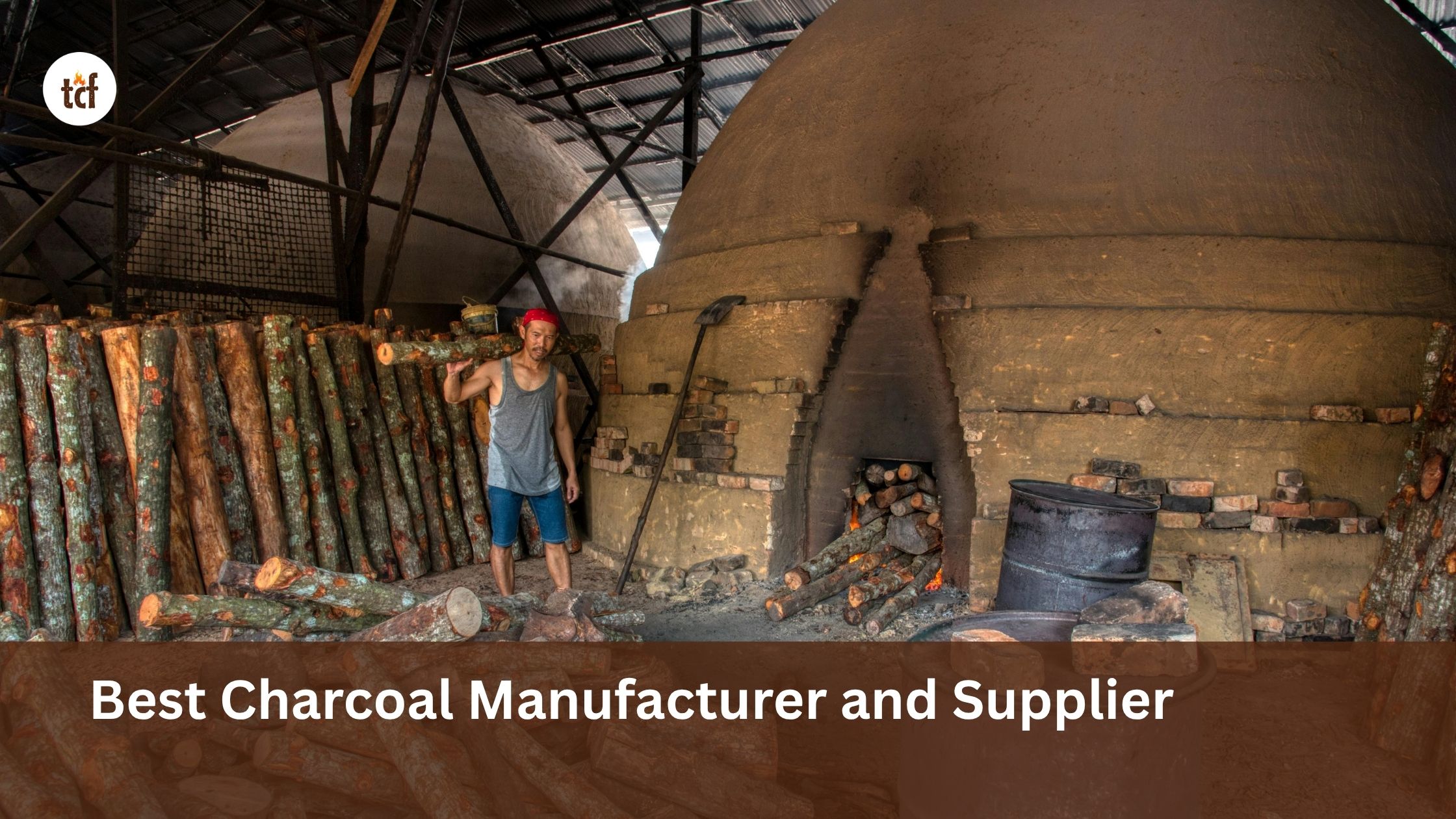 Best Charcoal Manufacturer and Supplier